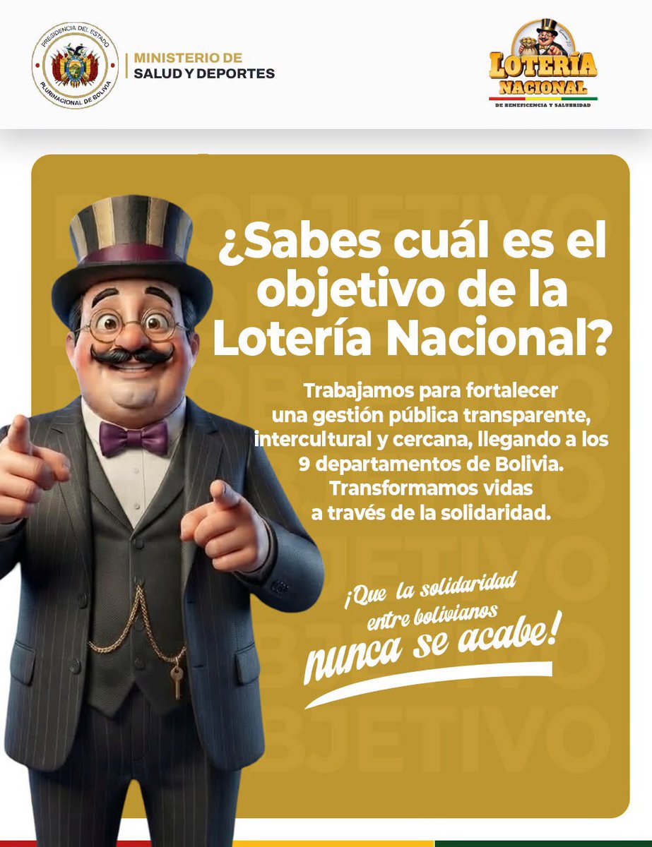 lonaboloficial's tweet photo. ¿𝐒𝐚𝐛𝐞𝐬 𝐜𝐮𝐚́𝐥 𝐞𝐬 𝐞𝐥 𝐨𝐛𝐣𝐞𝐭𝐢𝐯𝐨 𝐝𝐞 𝐥𝐚 𝐋𝐨𝐭𝐞𝐫𝐢́𝐚 𝐍𝐚𝐜𝐢𝐨𝐧𝐚𝐥?
Trabajamos para construir una gestión pública transparente, intercultural y cercana, llegando a los 9 departamentos de Bolivia.
#LoteríaNacional #Solidaridad #Bolivia #TransformandoVidas https://t.co/sVN9NZsnbW