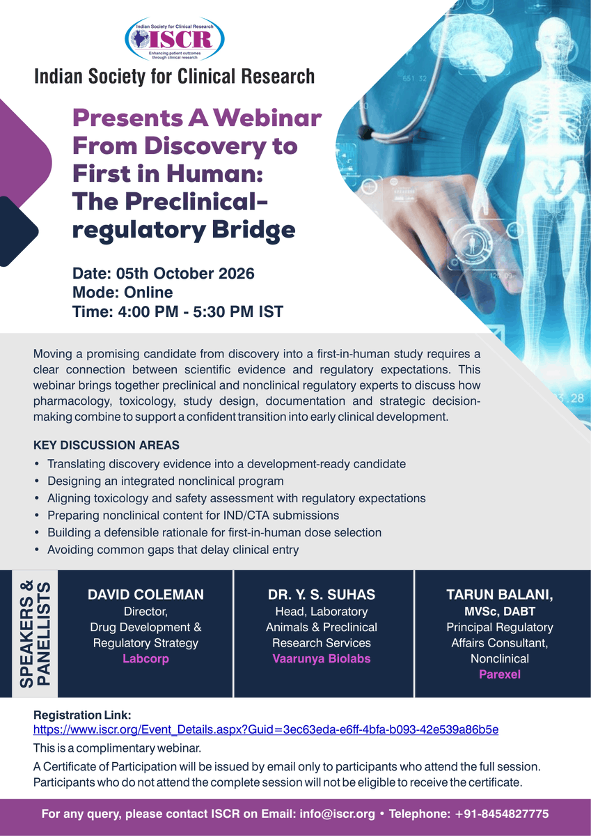 iscrindia's tweet photo. 📢 From Discovery to First-in-Human: The Preclinical–Regulatory Bridge | ISCR South Chapter
📅 5th Oct 2026 | 4:00-5:30 PM | Virtual

Covers nonclinical program design, toxicology, IND/CTA prep &amp; FIH dose rationale. Complimentary + Certificate.
Register: https://t.co/V9VZyyKVI4 https://t.co/Bok1Kh97wm