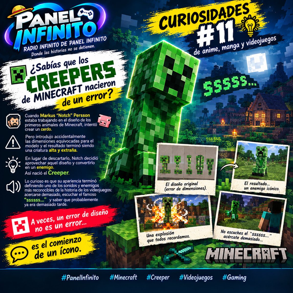 AlxLo03's tweet photo. 📡 PANEL INFINITO — CURIOSIDAD #11
💥 ¿Sabías que los Creepers de Minecraft nacieron de un error?
Cuando Markus “Notch” Persson estaba trabajando en el diseño de los primeros animales de Minecraft, intentó crear un cerdo. 🐷
#PanelInfinito #Minecraft #Creeper #Videojuegos https://t.co/UTOSkbCCll