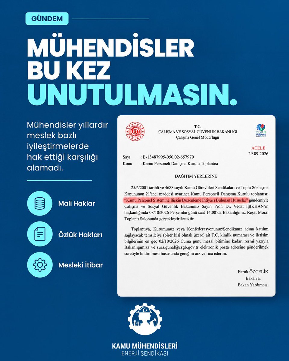 KaMuhEnerjiSen's tweet photo. Kamu Personeli Danışma Kurulu, “Kamu Personel Sistemine İlişkin Düzenleme İhtiyacı Bulunan Hususlar” gündemiyle 8 Ekim 2026’da toplanıyor.
Mühendisler yıllardır meslek bazlı iyileştirmelerde hak ettiği karşılığı alamadı. Kamu personel sisteminin yeniden ele alındığı bu süreçte; mali haklar, özlük hakları ve mesleki itibar başta olmak üzere mühendislerin talepleri de göz ardı edilmemeli.
Mühendisler bu kez unutulmasın. Dengi meslek gruplarının gerisinde bırakılmasın.

@MuhTekSen_Konf 
@KaMuhEnerjiSen 
@Akparti 
@herkesicinCHP
@MHP_Bilgi
@ozgurozeliletsm
@csgbakanligi 

#KPDK #ÇalışmaveSosyalGüvenlikBakanlığı #KamuMühendisleri #MühendislerinSesi #MaliHaklar #ÖzlükHakları #Meslekiİtibar