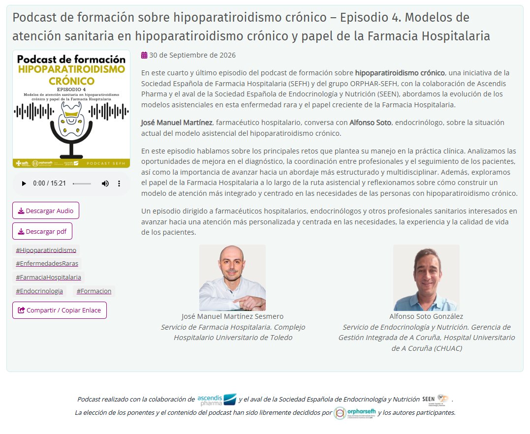 sefh_'s tweet photo. 🆕 🎙️ Ya disponible el Podcast de formación sobre Hipoparatiroidismo Crónico, iniciativa de la @sefh_ y @GrupoOrpharSEFH con la colaboración de @AscendisPharma y el aval de la @sociedadSEEN 

Diagnóstico, tratamiento, evaluación del valor de nuevas terapias y modelos asistenciales, incluido el papel de la Farmacia Hospitalaria

🔐 Cuatro conversaciones entre endocrinología y FH que ya están disponibles exclusivamente para socios/as SEFH en nuestra web https://t.co/YkyHHYAS3l