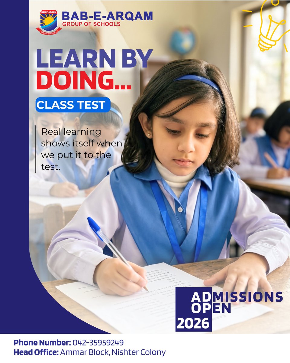 babearqamschool's tweet photo. 0 Bab-e-Arqam Group of Schools, we believe in "Learn by Doing"โhelping students build a strong foundation
Phone Number: 042-35959249
Head Office: Ammar Block, Nishter Colony
#BabEArqam #LearnByDoing #ClassTest #AdmissionsOpen2026 #SchoolLife #QualityEducation https://t.co/pYvYKVxhJ7