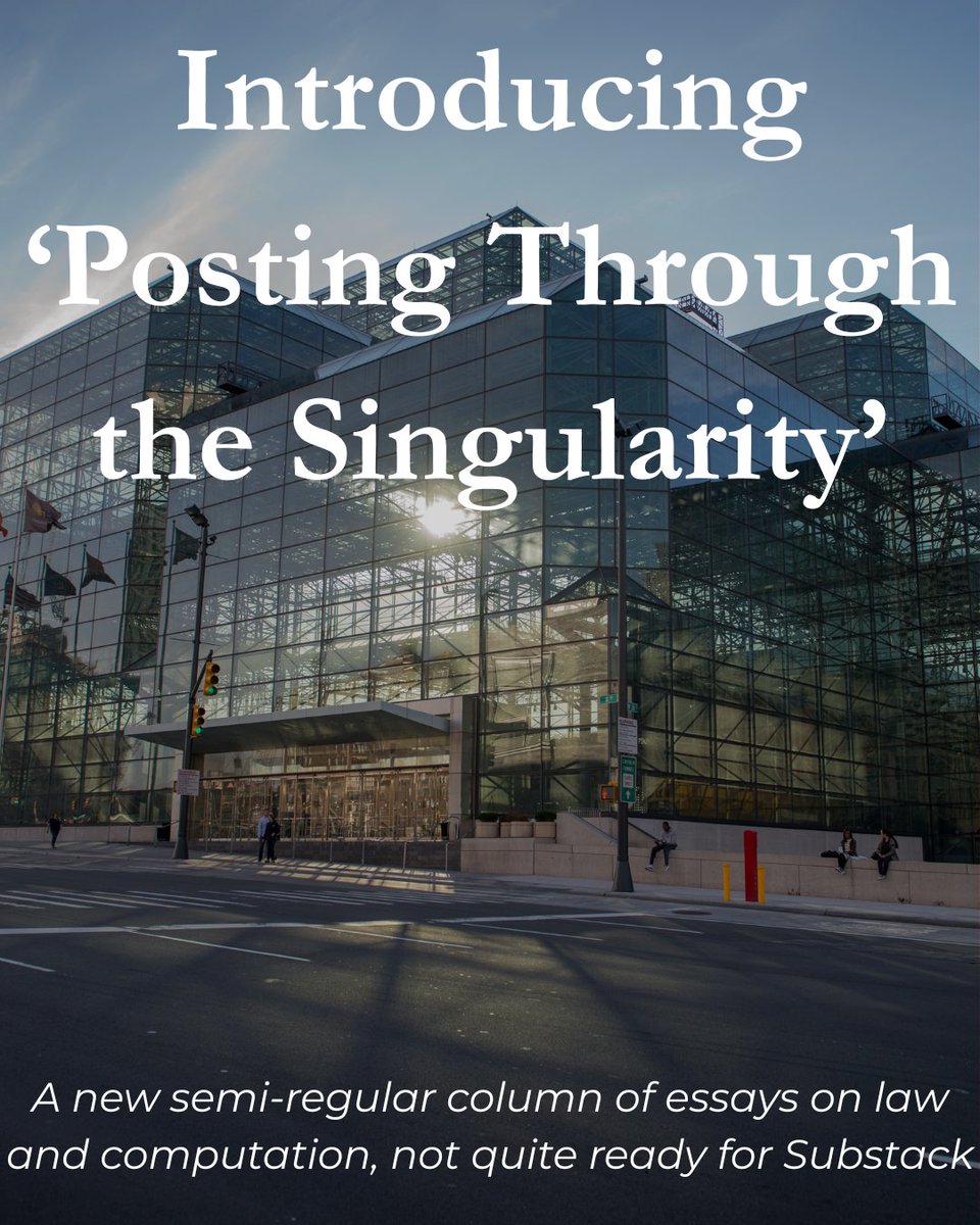 lawfare's tweet photo. "What does it mean to understand the law if a machine can reason across more of it than any lawyer could possibly hold in mind?"

@scottjshapiro introduces his ‘Posting Through the Singularity’ series which will explore what happens where AI and law meet. https://t.co/HejfUpOi5T