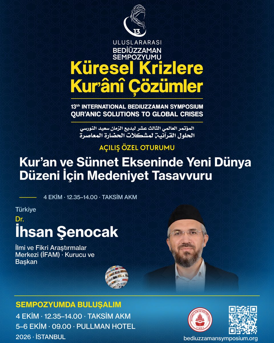 iikvorg's tweet photo. 13. Uluslararası Bediüzzaman Sempozyumu
Tarih: 4-6 Ekim 2026
Yer: 4 Ekim Taksim AKM, 5-6 Ekim Pullman Hotel, İstanbul
Detaylı Bilgi: https://t.co/DKqoWTDhzE https://t.co/Q6uNKfTlRY