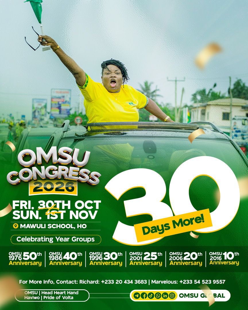 OMSUOfficial's tweet photo. 30 DAYS MORE! 💚💛
The road to Ho is getting clearer!

OMSU CONGRESS 2026
📅 Fri. 30th Oct - Sun. 1st Nov
📍 Mawuli School, Ho

Is your year group ready? 50th | 40th | 30th | 25th | 20th | 10th
Haviwo! Let's make history!

#OMSU2026 #30DaysMore #MawuliSchool #PrideOfVolta https://t.co/JtlF0meDkt