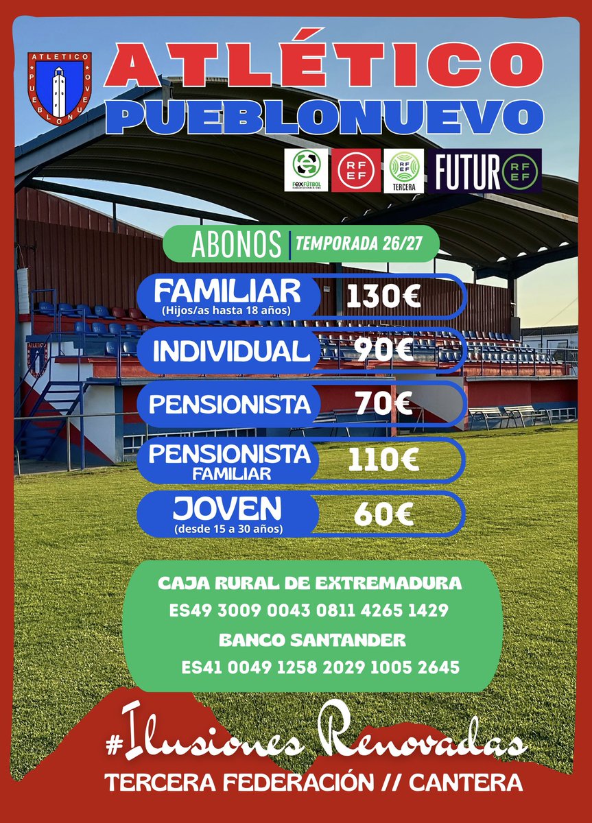 AtcoPueblonuevo's tweet photo. 📣Este Sábado vuelve la Liga al Antonio Amaya
¡𝗔𝗕𝗢𝗡𝗔𝗧𝗘...🫵Te necesitamos en la grada para seguir haciendo historia juntos🏟️❤️‍🔥💙 

⚡️Nueva temporada, nuevo suelo 🌱 misma pasión y misma ilusión.

#IlusionesRenovadas
#FeriayFiestasPueblonuevo🎡🎢🎠 https://t.co/9kJHqS4WLF
