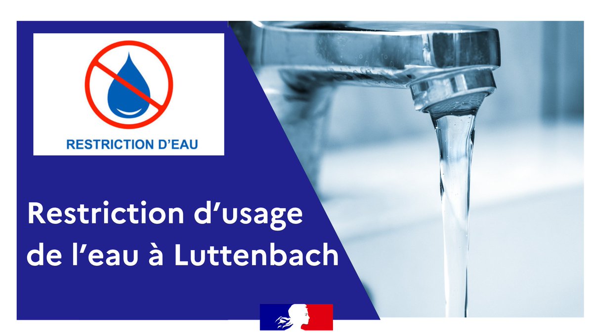 Image de Préfet du Haut-Rhin - 🚱 Restriction préventive des usages de l’eau à Luttenbach
Par mesure de précaution, l’utilisation