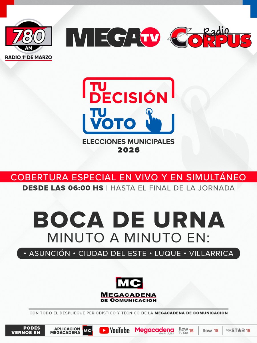 780AM's tweet photo. 🇵🇾 ELECCIONES MUNICIPALES 2026 | TU DECISIÓN, TU VOTO

🗳️ Este domingo, viví una jornada electoral minuto a minuto con la cobertura especial de 780 AM, @Megatv_py y Radio Corpus.

📡 Cobertura especial en vivo y en simultáneo, desde las 06:00 hasta el final de la jornada, con todo el despliegue periodístico y técnico de la Megacadena de Comunicación.

🔴 Boca de urna, información, protagonistas y todos los detalles de la jornada electoral desde:

📍 Asunción
📍 Ciudad del Este
📍 Luque
📍 Villarrica

📲 Seguí la cobertura a través de la aplicación Megacadena, YouTube y nuestras plataformas digitales.
#Elecciones2026 #Municipales2026 #TuDecisiónTuVoto #BocaDeUrna #Paraguay #780AM #MegaTV #RadioCorpus #Megacadena