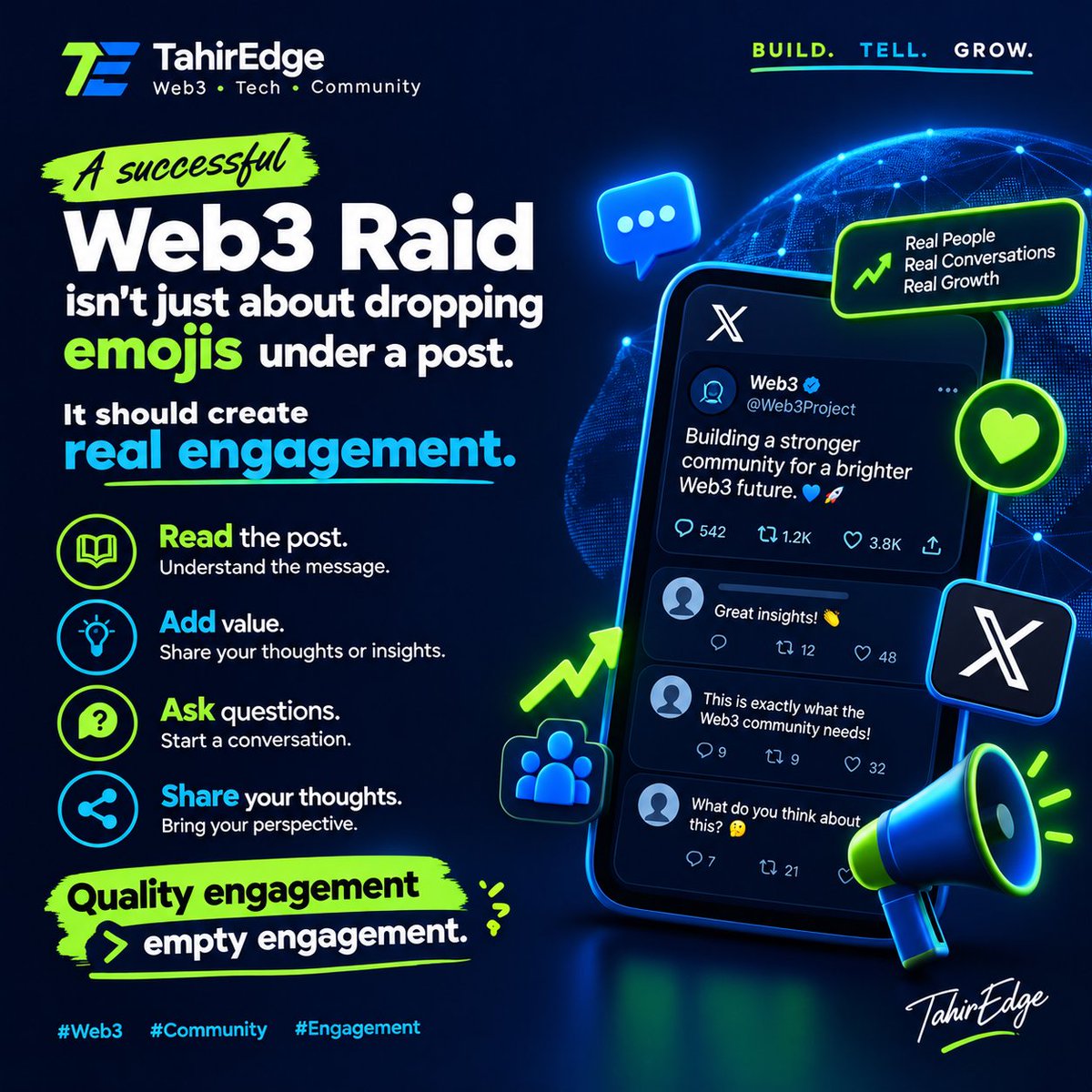 TahirEdge's tweet photo. A successful Web3 raid isn’t just about dropping emojis under a post.

It should create real engagement.

Read the post.
Add value.
Ask questions.
Share your thoughts.

Quality engagement > empty engagement. ⚡

#Web3 #Community #Engagement https://t.co/ZYk4pEOylm