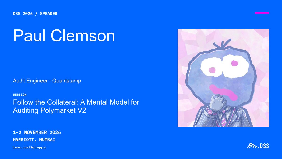 summit_defi's tweet photo. Next on the DSS 2026 agenda: @traintesttoad

“Follow the Collateral: A Mental Model for Auditing Polymarket V2”

Explore Paul’s talk and add it to My agenda:
https://t.co/cSzJHedjtK

Tickets: https://t.co/RTbPxGH7zF https://t.co/ANaCHF7jAF