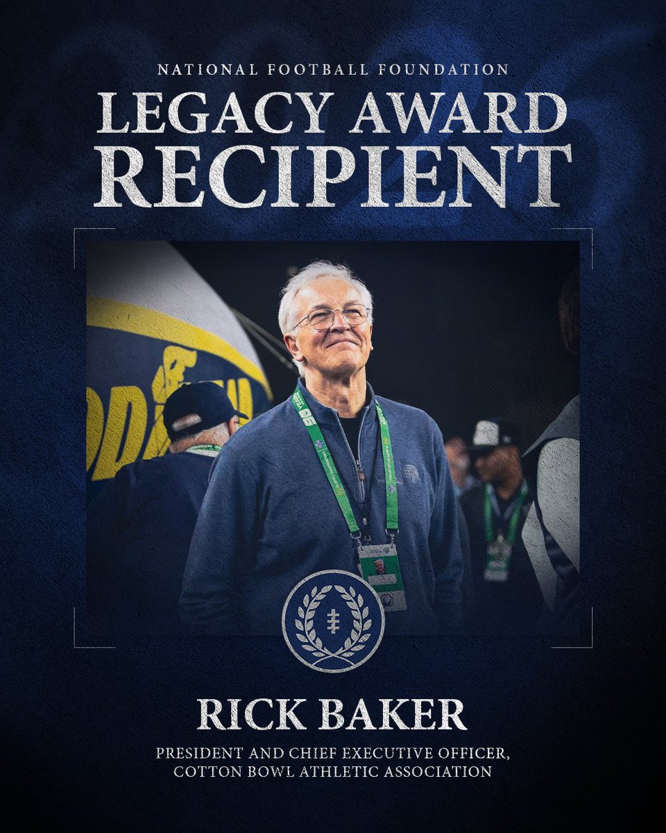 NFFNetwork's tweet photo. 2026 Legacy Award recipient Rick Baker helped guide the @CottonBowlGame's move to AT&T Stadium and into the @CFBPlayoff, preserving a postseason tradition while helping build a foundation that has awarded over $4M to nonprofits.

He will be recognized on December 8th in Las Vegas at the 68th NFF Annual Awards Dinner
