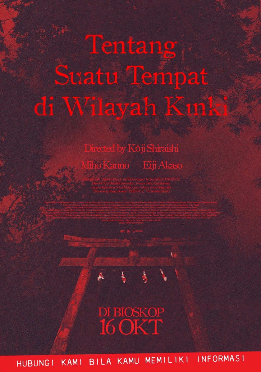 CBIpictures's tweet photo. OFFICIAL POSTER Tentang Suatu Tempat di Wilayah Kinki
Adaptasi dari novel karya Sesuji.

Sebuah tempat menyimpan jawaban. Dan mungkin, semuanya bermula di suatu tempat di wilayah Kinki.

Ikut kami dalam investigasi di bioskop 16 Okt 2026! #filmkinkimregion #kinki #dimanasayama https://t.co/GcU08U3FgR