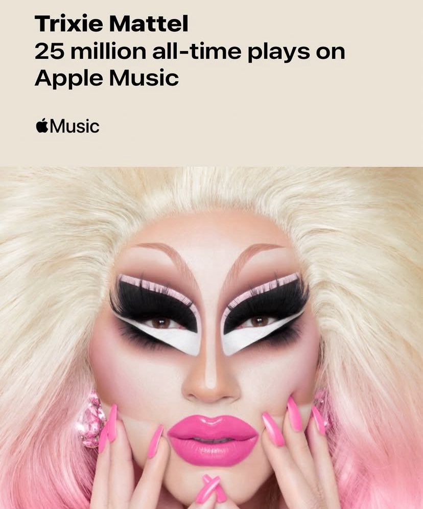 TrixieUpdates's tweet photo. Trixie is a member of the 25 million all-time plays club on Apple Music. Congratulations! https://t.co/DZ7nyvzEW3