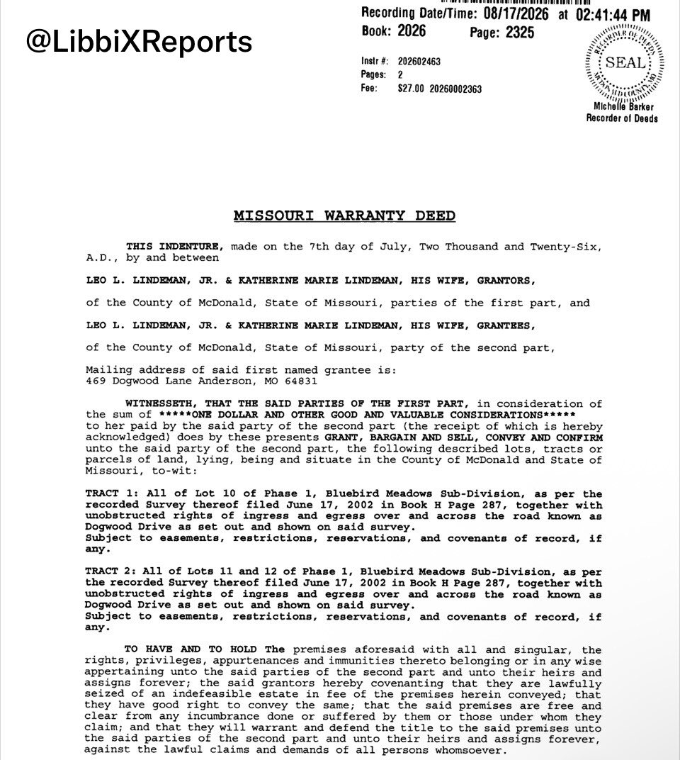 LibbiXReports's tweet photo. 🚩#Lindemans follow up: In July 2026, 9 days prior to naming a new beneficiary, Katherine &amp; Leo filed a new Warranty Deed on their property naming the exact same property details in it as the beneficiary document. 

#Missouri #MissingPersons https://t.co/tfDoj9vUqo