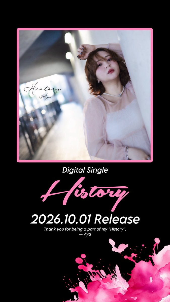 zawayanishi's tweet photo. 2026.10.01 “History” — Digital Release 🎧
OUT NOW❤️‍🔥 #AyaHistory 

✧• ──────────── •✧
https://t.co/hjY3AIAI5E
✧• ──────────── •✧ https://t.co/QYMvNIkpKw