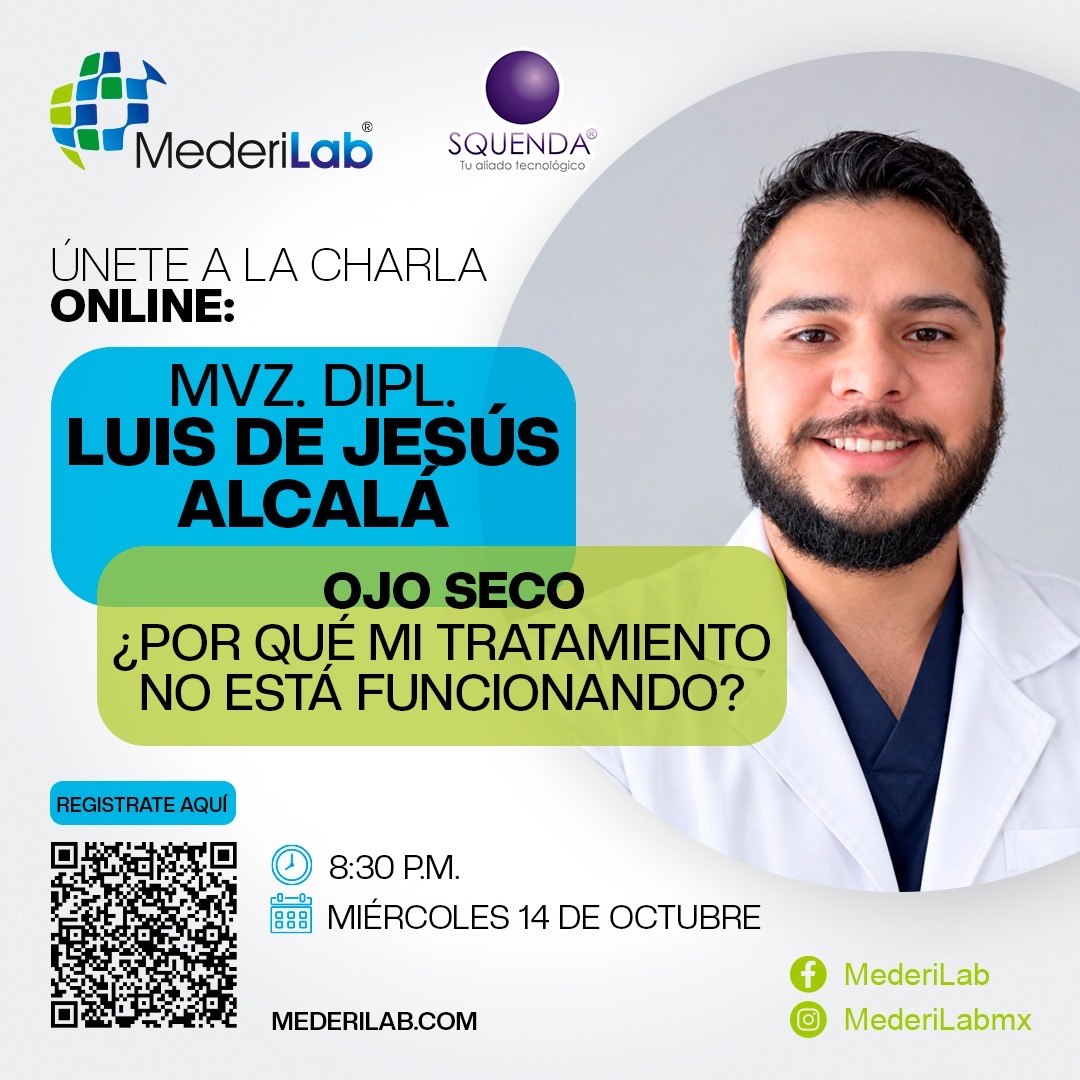 SQUENDA's tweet photo. 💻 Aula Virtual Mederilab
🔗 Link de Inscripción: https://t.co/c0F1HwBSmd
📃 Tema: Ojo seco ¿por qué mi tratamiento no está funcionando?
🗣️ MVZ Dipl. Luis de Jesús Alcalá
📆 miércoles 14 de octubre | ⏰8:30 pm
😉 Organiza: #Mederilab
📹 Transmisión por Zoom https://t.co/Z2JfAcxVVc