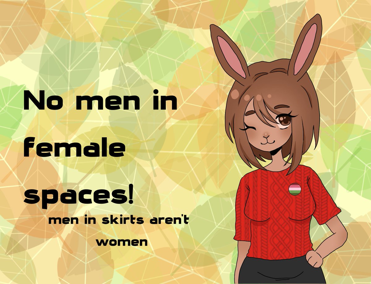 Terfy_Thoughts's tweet photo. Miss bunny says : 

Leave our spaces alone! https://t.co/8MPKyH2mYi