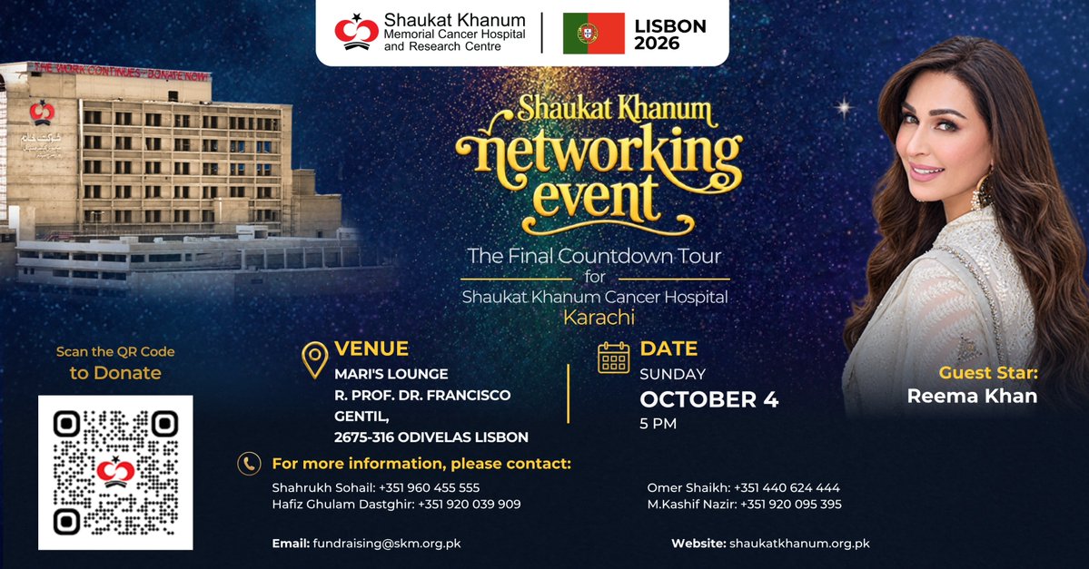 SKMCH's tweet photo. Join us at the Networking Event in Lisbon, Portugal, in support of  #ShaukatKhanumKarachi

Guest Star: Reema Khan

Date: Sunday, October 4, 2026

For event details: https://t.co/7YD7TbgCwJ 

#ShaukatKhanumFundraisers #SKMCH #SKMCHLisbonFundraiser #Portugal https://t.co/JGGkW3BlNi
