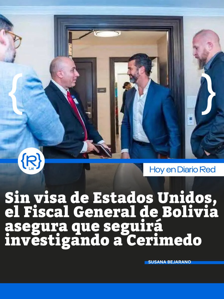 DiarioRedAmLat's tweet photo. 🇧🇴 Sin visa de Estados Unidos, el Fiscal General de Bolivia asegura que seguirá investigando a Cerimedo

La decisión de Estados Unidos de quitarle la visa al fiscal general Roger Mariaca golpea justo donde más le duele al gobierno de Rodrigo Paz: la investigación sobre Fernando Cerimedo. Mariaca respondió que no dará un paso atrás, mientras las revelaciones de Nadia Beller vuelven a conectar al argentino con el entorno de Donald Trump

✍ Susana Bejarano (@SusanaBejarano)

https://t.co/fZFYHY6j9Q