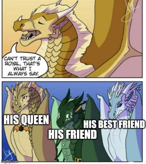 WinterIceWing5's tweet photo. Can’t trust royals https://t.co/R11vAkyd7V