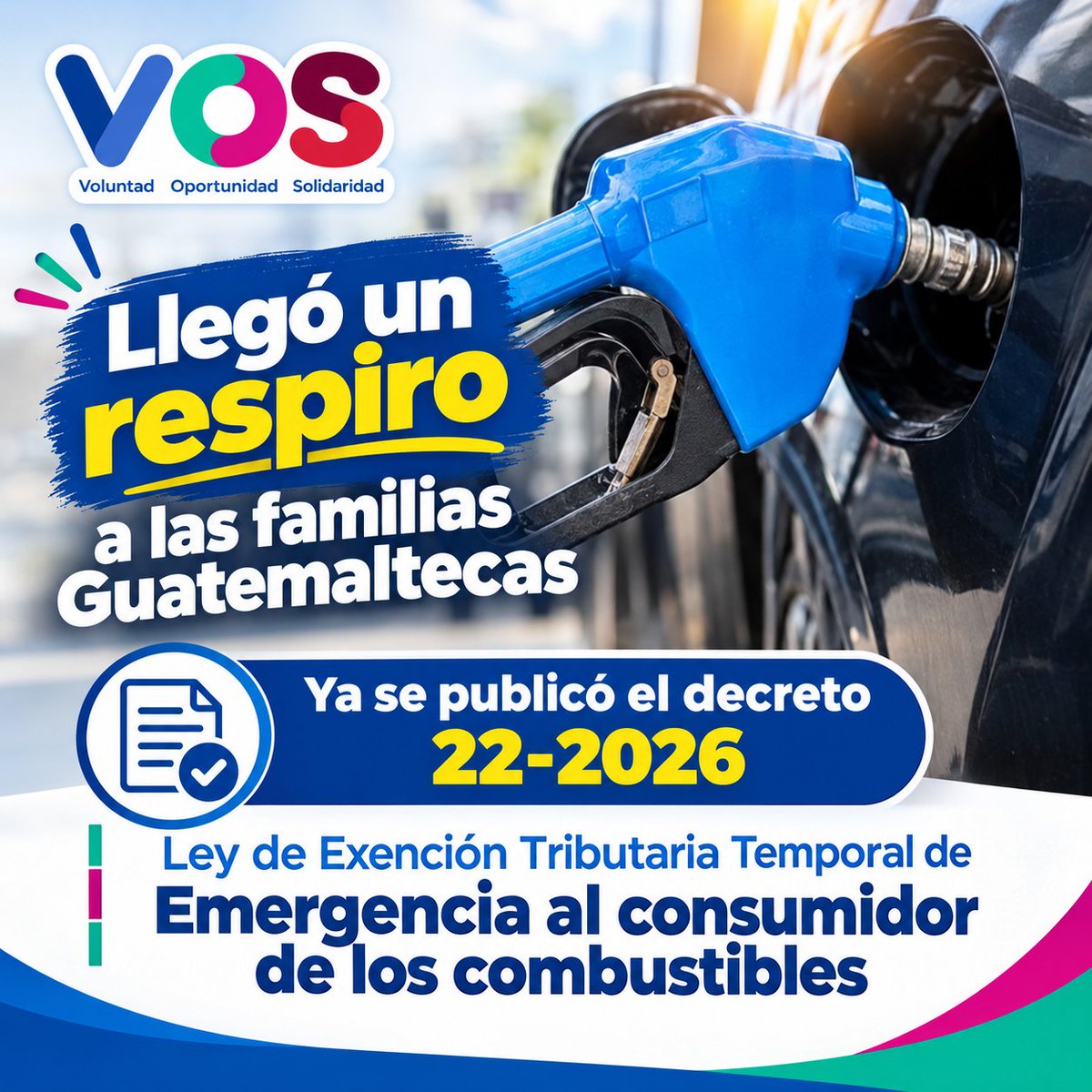 VOS_gt_'s tweet photo. Se sancionó el decreto 22-2026 ley de Exención Tributaria Temporal de emergencia al consumidor final de combustibles, un respiro para las familias y los bolsillos de los Guatemaltecos con esta crisis de los combustibles.
#Guatemala #vos #fiscalizacion #combustibles #exoneracio. https://t.co/EXPqze5sBC
