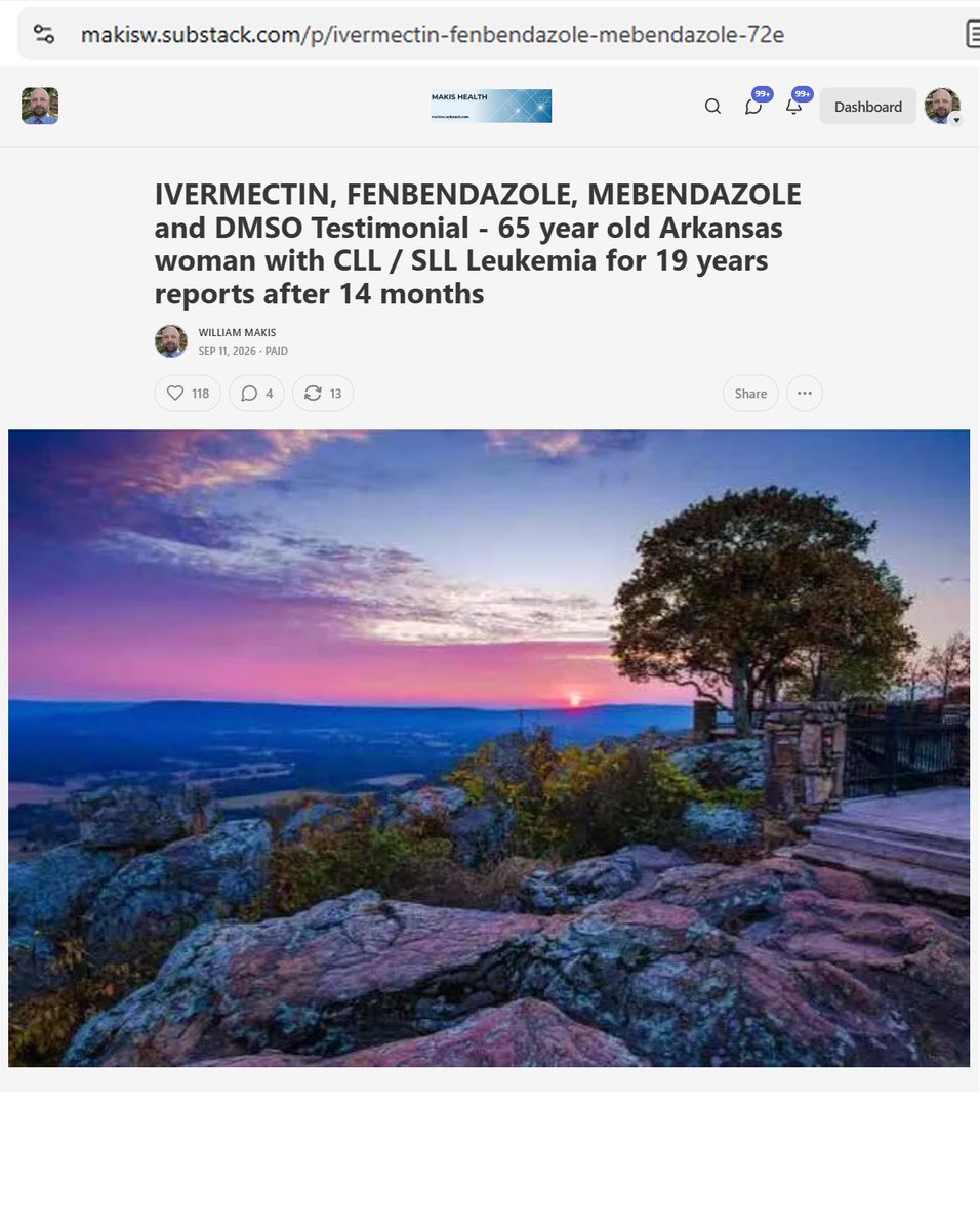 MakisMedicine's tweet photo. NEW ARTICLE: IVERMECTIN, FENBENDAZOLE, MEBENDAZOLE and DMSO Testimonial - 65 year old Arkansas woman with CLL / SLL Leukemia for 19 years reports after 14 months

This one is really interesting!! 😃

65 year old Arkansas woman with CLL / SLL Leukemia has been struggling with CLL / SLL Leukemia for 19 years

In June 2025 she started:

Ivermectin 1mg/kg/day
Mebendazole 1000mg/day
DMSO 1 tsp in glass of water twice a day

In February 2026 she added:

Fenbendazole 1000mg/day

"My condition is stable and I feel very good...better than I have felt in many years"

"I should note, though, adding 1000mg Fenbendazole to the 60mg Ivermectin and 1000mg Mebendazole back in February this year really gave some good improvement as noted in my Flow Cytometry tests"

MD Anderson and Mayo Clinic may already be two decades behind the current cancer research, as we are moving onto next generation combinations of repurposed drugs! 💪

We are way past talking about just Ivermectin anymore and you won't believe what's coming in the next 6 months. 🙏