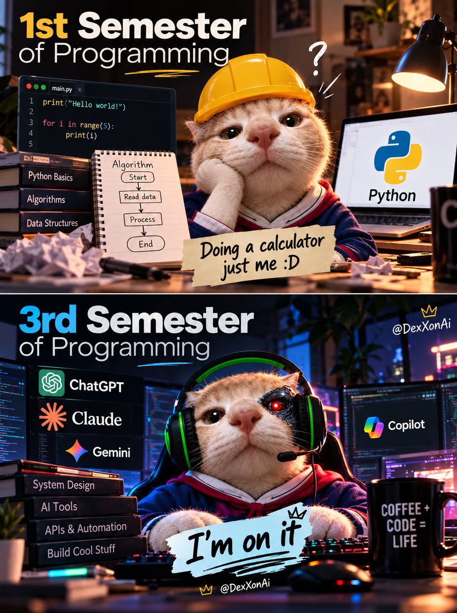 DexXonAI's tweet photo. The character development is getting out of hand 💀

1st semester: “I can code.”
3rd semester: AI can code. I just supervise.

Which semester are you on? 👀 https://t.co/YuPohGn6IL