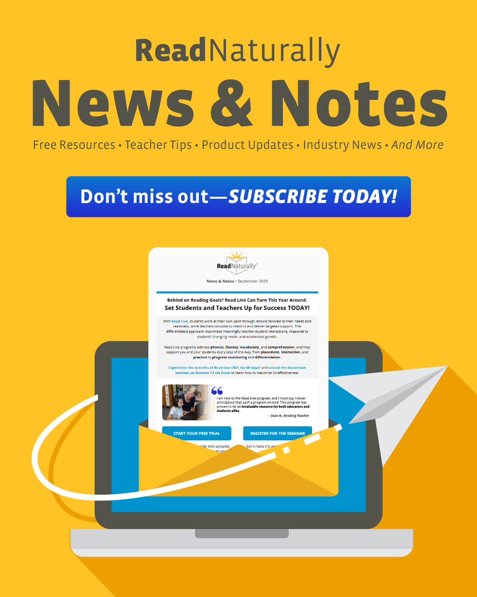 ReadNaturally's tweet photo. Want literacy resources delivered right to your inbox? Subscribe to Read Naturally News &amp; Notes for reading strategies, classroom ideas, free downloads, upcoming events, and the latest from Read Naturally. Subscribe today: https://t.co/W1ISV6EJ6u

#LiteracyEducation https://t.co/n67kFStHkN