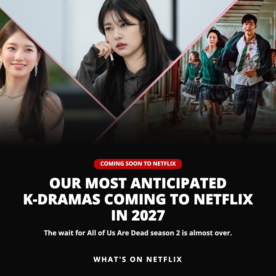 whatonnetflix's tweet photo. The Dealer and Buy King join All of Us Are Dead Season 2 in our top 2027 K-drama picks. 

Here's our list of the most anticipated K-dramas coming to Netflix in 2027.

Details here: https://t.co/s6nDn3di5E https://t.co/ZmCl4Mdror