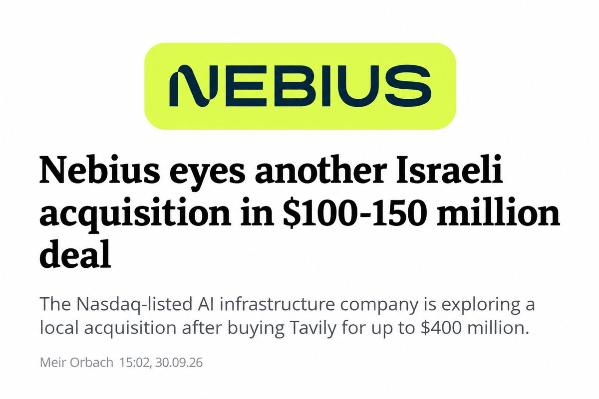 mvcinvesting's tweet photo. 🚨 $NBIS is reportedly eyeing another acquisition.

Calcalist, Israel’s leading financial newspaper, reports that Nebius is exploring the acquisition of an Israeli company in a deal valued at $100M-$150M.

No other details were disclosed. https://t.co/PmglXtvOml