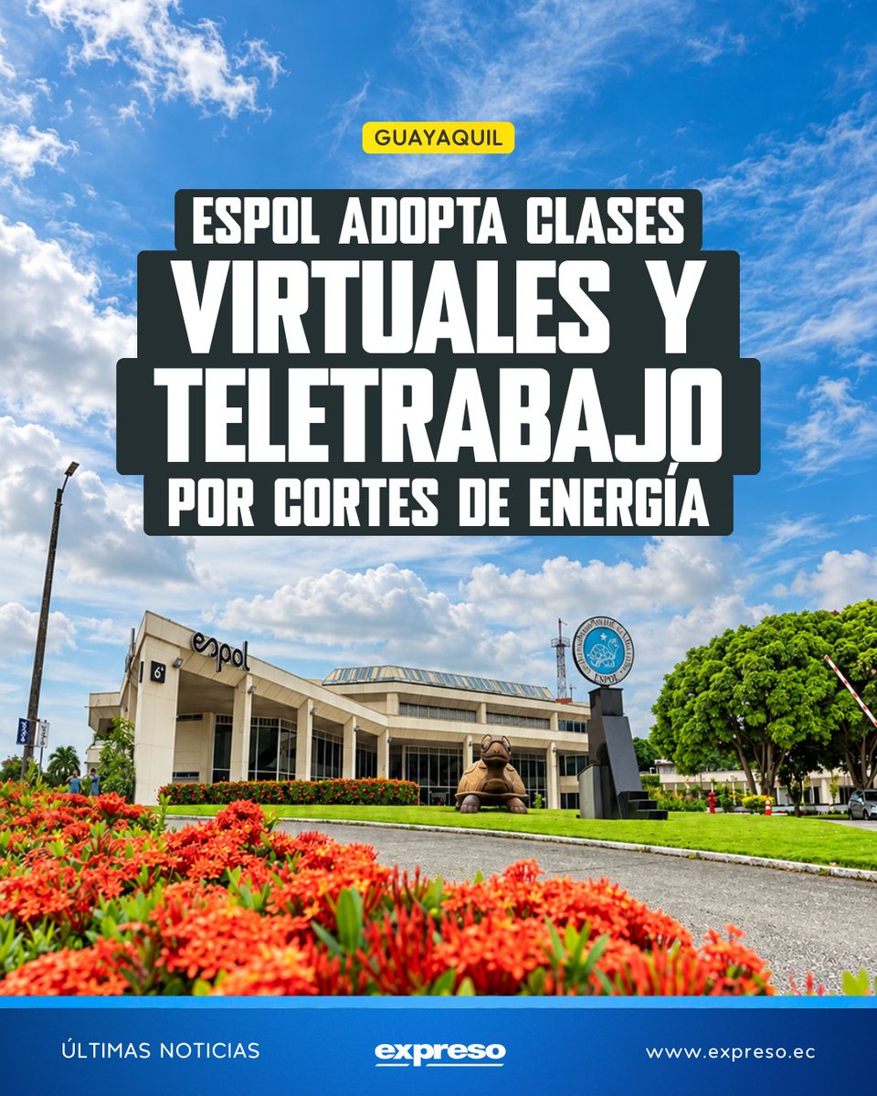 Expresoec's tweet photo. La Escuela Superior Politécnica del Litoral (ESPOL) modifica su jornada académica y administrativa hasta el 8 de octubre debido a los racionamientos eléctricos de CNEL.

Más detalles 👇
https://t.co/QVcmfAfCqT https://t.co/RUrbOgVv6e