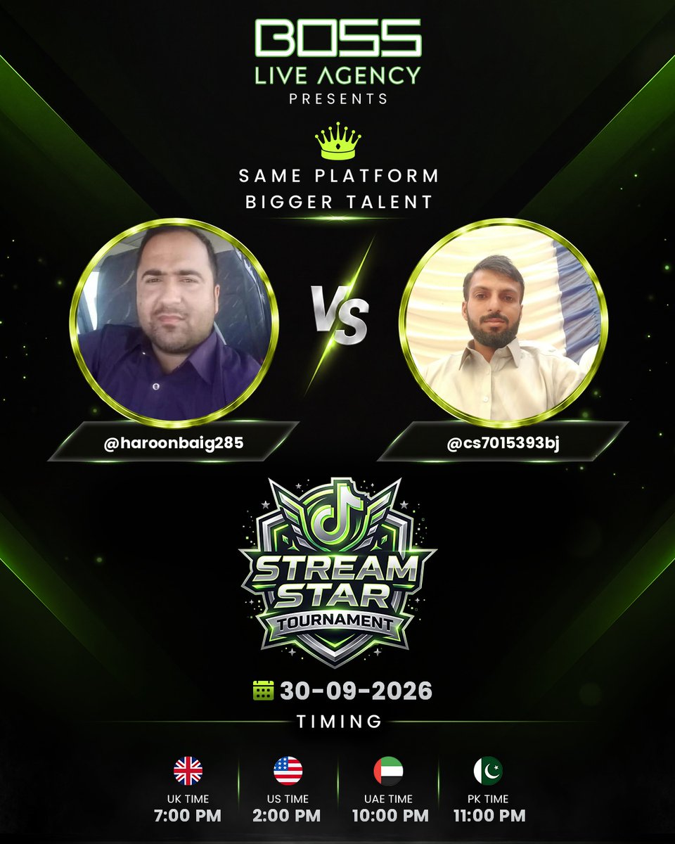 bossliveagencyu's tweet photo. ⚡ Round two of the night! STREAM STAR TOURNAMENT keeps rolling ⚡
Presented by BOSS Live Agency
Closing 4 battles 🔥
PK: 10:00 PM – 11:30 PM
UK: 6:00 PM – 7:30 PM
US: 1:00 PM – 2:30 PM
UAE: 9:00 PM – 10:30 PM
#StreamStarTournament #BossNaveed #LiveBattle https://t.co/O8cgngUIaM