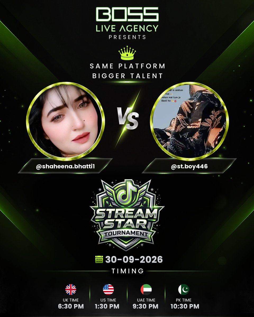 bossliveagencyu's tweet photo. ⚡ Round two of the night! STREAM STAR TOURNAMENT keeps rolling ⚡
Presented by BOSS Live Agency
Closing 4 battles 🔥
PK: 10:00 PM – 11:30 PM
UK: 6:00 PM – 7:30 PM
US: 1:00 PM – 2:30 PM
UAE: 9:00 PM – 10:30 PM
#StreamStarTournament #BossNaveed #LiveBattle https://t.co/O8cgngUIaM