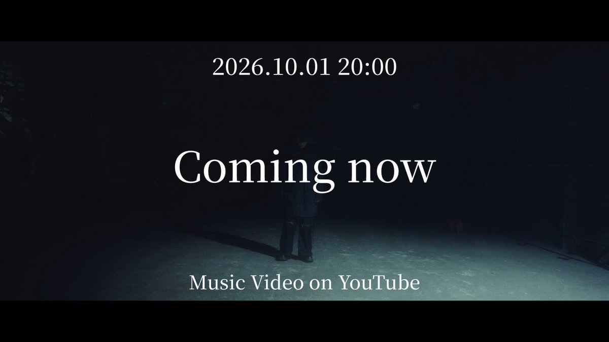 k_ta_1112's tweet photo. 2026.10.01 20:00
『Coming now』
Music Video on YouTube

↓YouTube Channel
https://t.co/SryEVRssHs https://t.co/sRAwXNWDHe