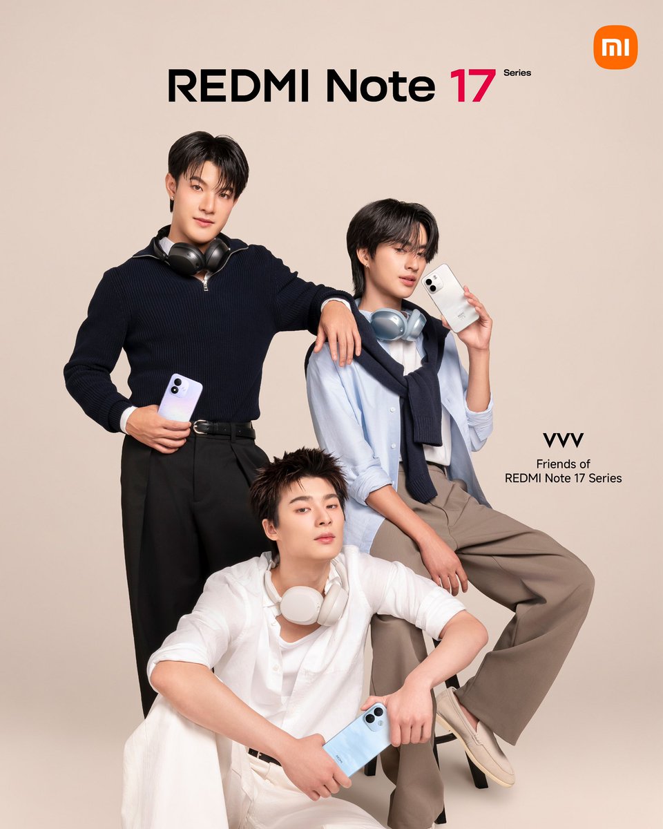 VVV_theofficial's tweet photo. พบกับ Friend of REDMI Note 17 Series 'VVV'
.
ศิลปินรุ่นใหม่ที่เลือกใช้ชีวิตในแบบของตัวเอง สร้างสรรค์ผลงานในสไตล์ที่เป็นตัวเอง และไม่ปล่อยให้ข้อจำกัดมาหยุดทุกความเป็นไปได้
.
ครั้งนี้พวกเขาจะมาร่วมพิสูจน์ว่า ชีวิตที่เต็ม MAX ต้องมีแบตที่พร้อมลุยไปด้วยกัน พร้อมไปสุดกับ VVV และ REDMI Note 17 Series หรือยัง รอติดตามเรื่องราวบทต่อไปพร้อมกันเร็ว ๆ นี้
.
📍ดูรายละเอียดเพิ่มเติม: https://t.co/fx4FhP5hxu

#REDMINote17SeriesxVVV 
#แบตแกร่งเต็มMAX
#XiaomiThailand #VVV_TRIPLEV