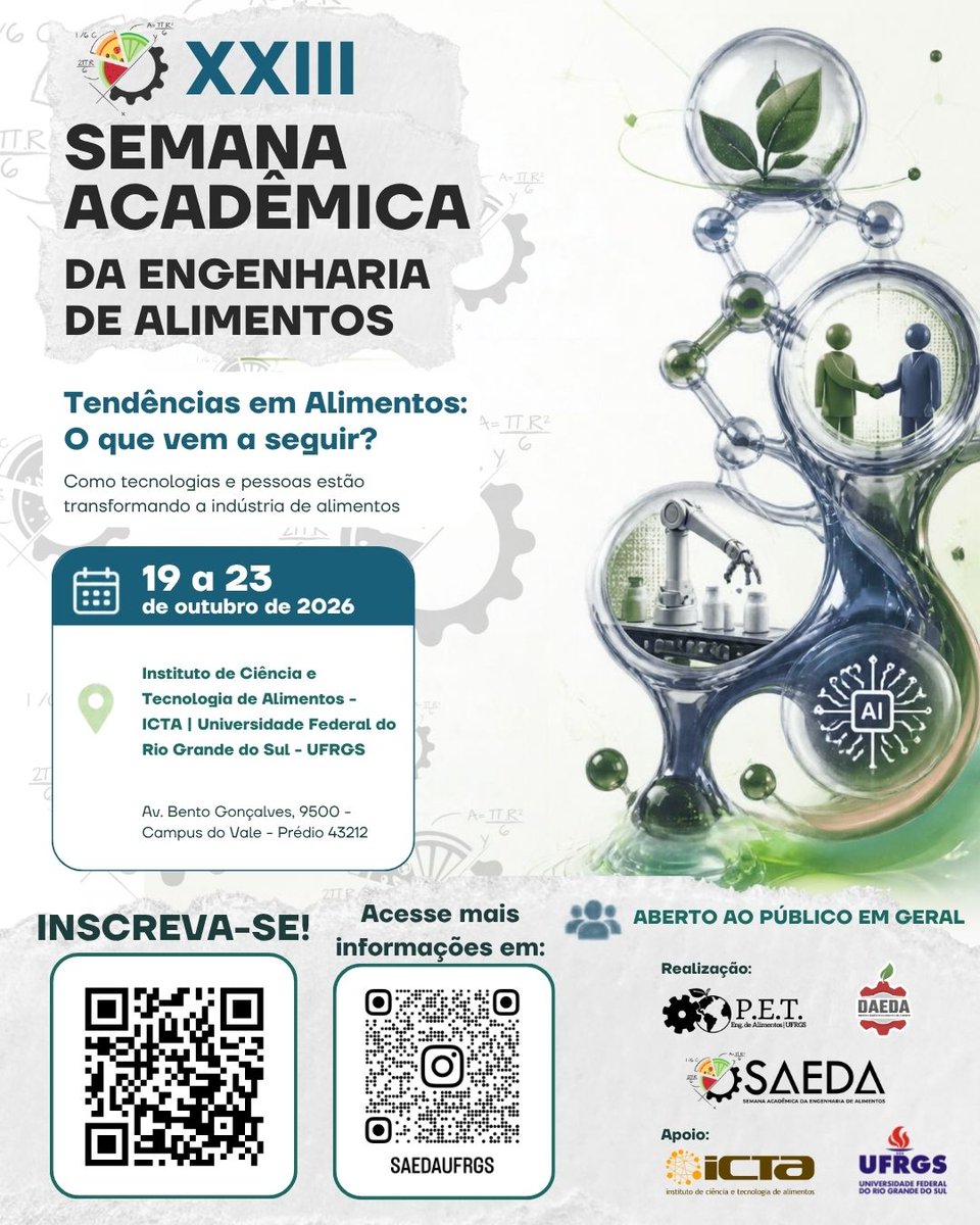 ufrgsoficial's tweet photo. A 23ª edição da Semana Acadêmica da Engenharia de Alimentos - SAEDA 2026 ocorre de 19 a 23 de outubro, no Instituto de Ciência e Tecnologia de Alimentos (ICTA), no Campus do Vale. 
Saiba mais em https://t.co/JpvGny5530 https://t.co/dnHTmecRkg