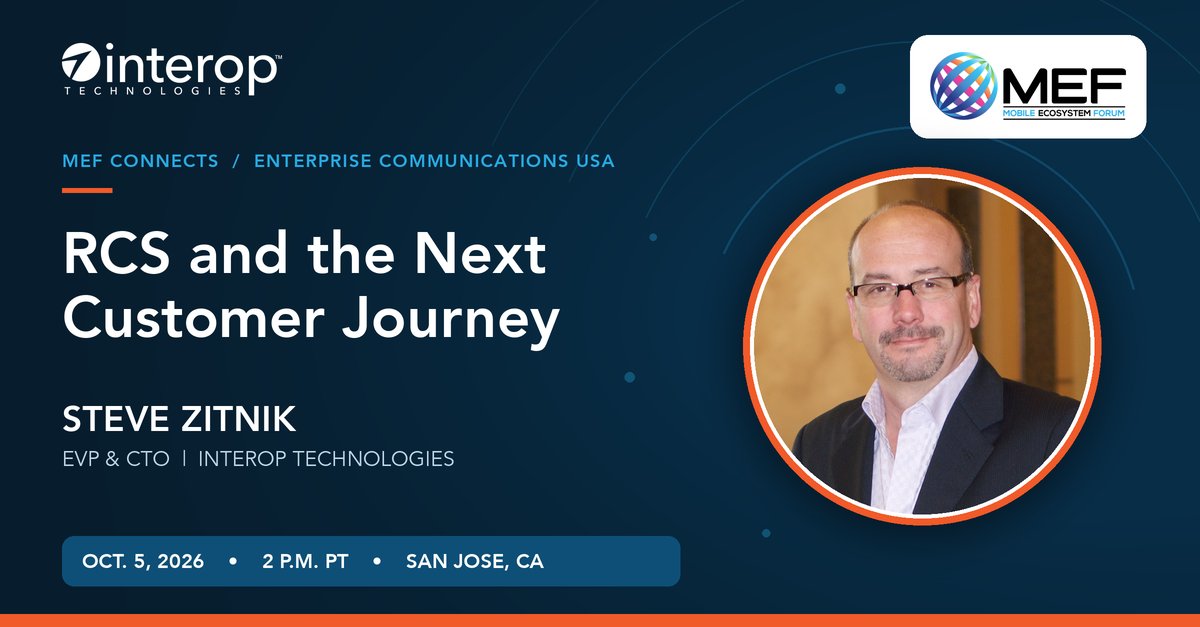 interoptech's tweet photo. Steve Zitnik, our EVP &amp; CTO, joins MEF CONNECTS in San Jose on Oct. 5 for “RCS and the Next Customer Journey.” The panel explores trusted brand messaging at 2 p.m. PT.

https://t.co/mw5Iahz3ki

#RCS https://t.co/BPXXWYMmls