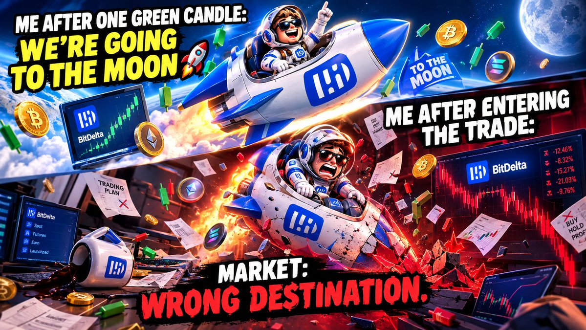 Seeya0x's tweet photo. As soon as I saw a green candle, I immediately felt ready to go to the moon.
But the market apparently has its own route… 😭📉

Crypto traders will definitely relate. @BitDelta

#BitDeltaMemeBattle https://t.co/p4BdNgxueX