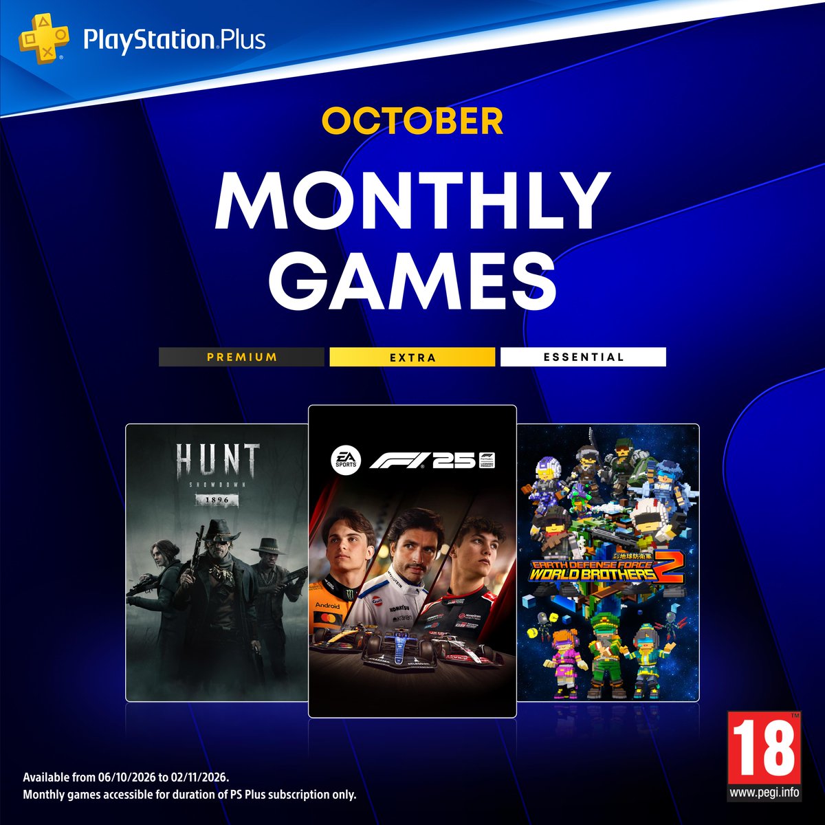 PlayStationEU's tweet photo. Your PlayStation Plus Monthly Games for October are available now: 

🏎️ F1 25
🏹 Hunt: Showdown 1896
👾 Earth Defense Force: World Brothers 2

Full details https://t.co/BaH1ukLqWB https://t.co/JOaB9I2WgU