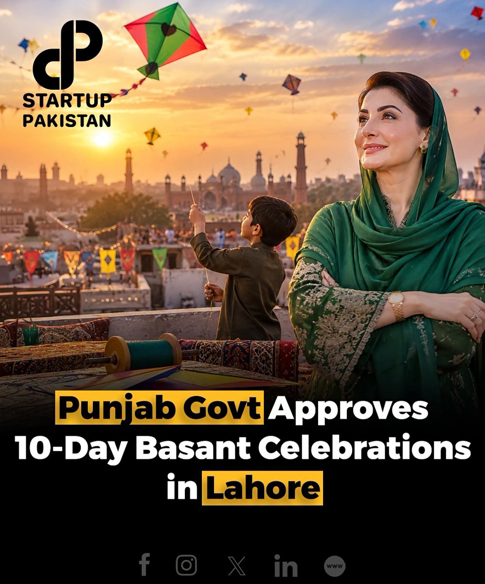 USAMA12J's tweet photo. Punjab Chief Minister Maryam Nawaz Sharif has approved 10 days of Basant celebrations in Lahore, with festivities scheduled from January 29 to February 7, 2027.

#Basant2027 #Basant #Lahore #Punjab #MaryamNawaz #PunjabGovernment https://t.co/vVIMglAbxk
