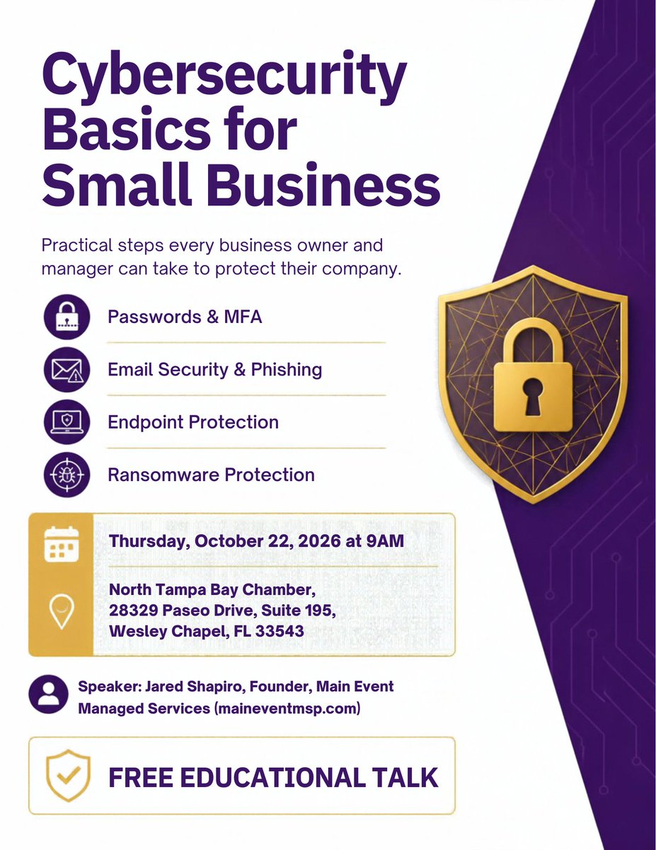 MainEventMSP's tweet photo. With next month being Cybersecurity Awareness Month we'll be giving a talk at the North Tampa Bay Chamber office covering cybersecurity basics for small business owners and managers. https://t.co/7AEhty5DJa