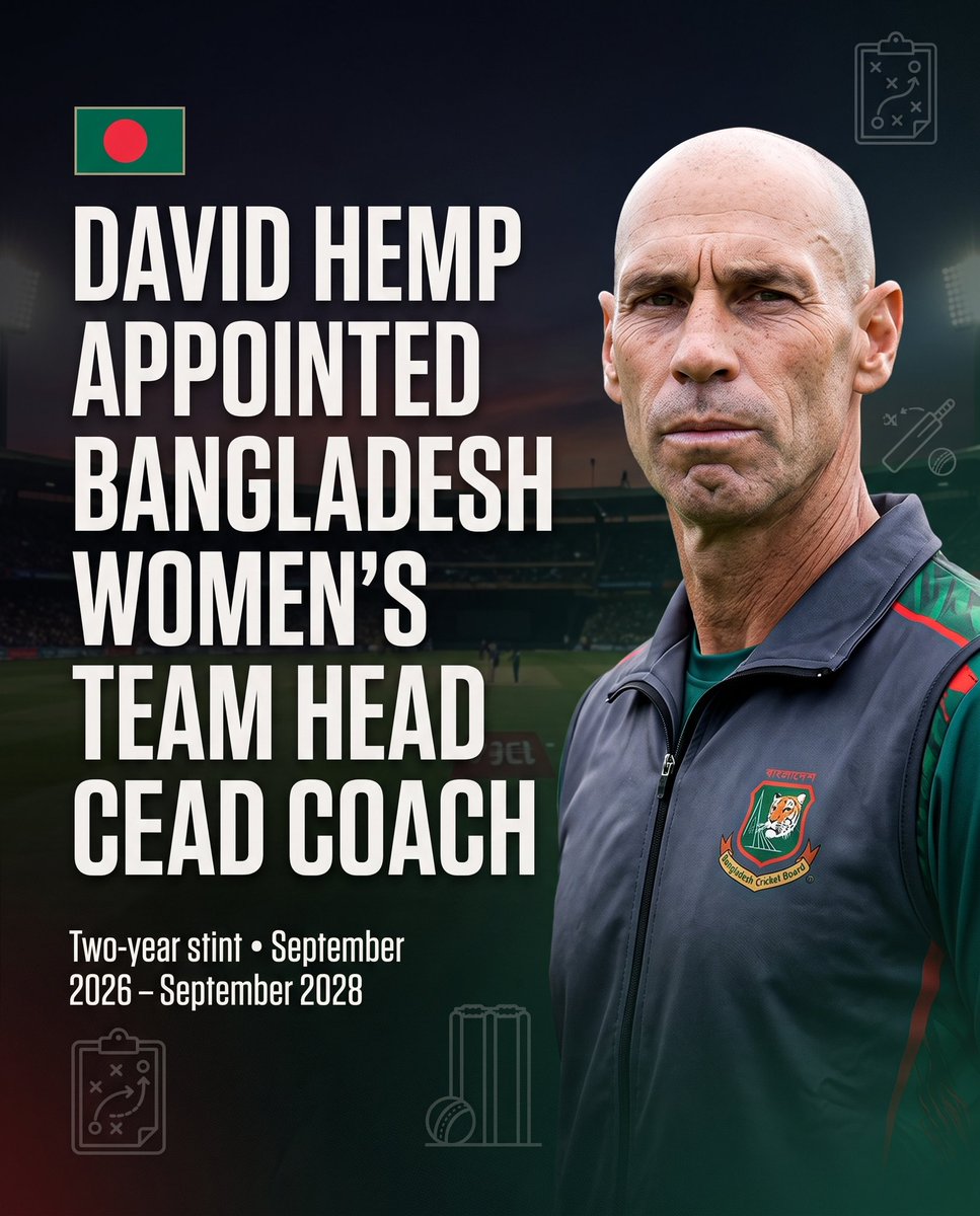 samipress's tweet photo. 🚨 David Hemp appointed Bangladesh Women’s Team Head Coach 🇧🇩

The 55-year-old takes charge of the Bangladesh women’s national team on a two-year contract, running until September 2028. https://t.co/X9GbQqRRfS