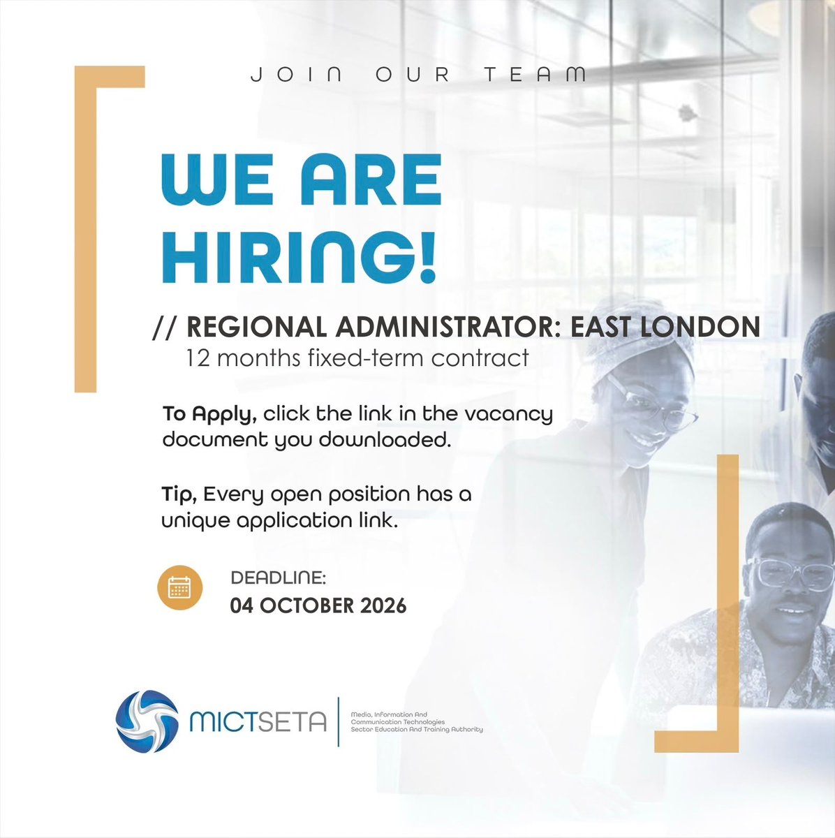 MictSeta's tweet photo. The MICT SETA currently has an open vacancy:
✅ Regional Administrator: East London

Interested applicants are invited to apply by clicking on the link in the job description.

Closing date: 04 October 2026

Visit: https://t.co/1jN6sTteds to download the full job description. https://t.co/osUVDyRTrN