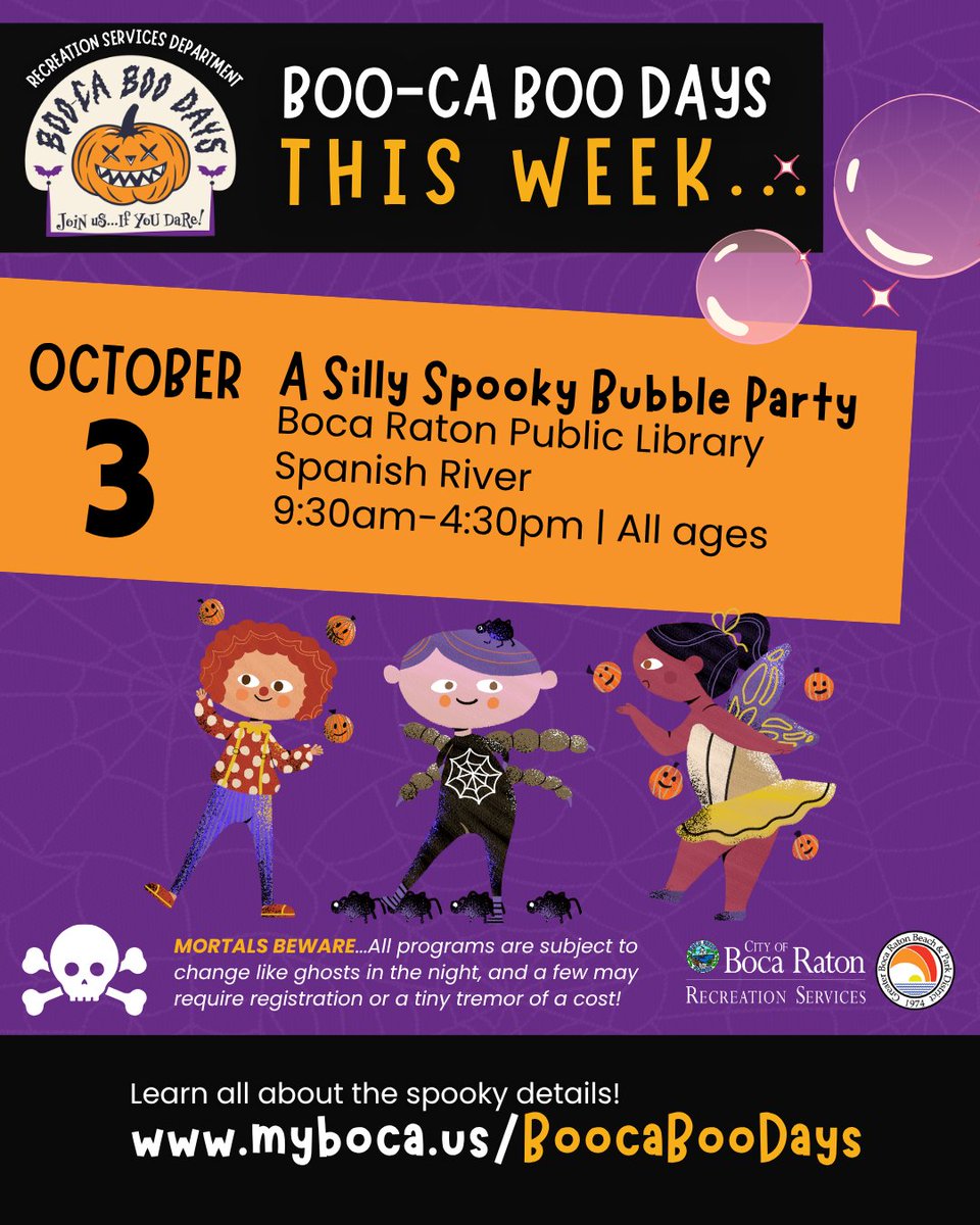 BocaRecreation's tweet photo. 🎃 Boo-ca Boo Days begins! Enjoy music, dancing, bubbles &amp; glow-in-the-dark fun at the FREE Silly Spooky Bubble Party!
📅 Oct. 3, 9:30am–4:30pm
📍 Spanish River Library
https://t.co/qcdC5N9xnu https://t.co/n9KZM927Rn