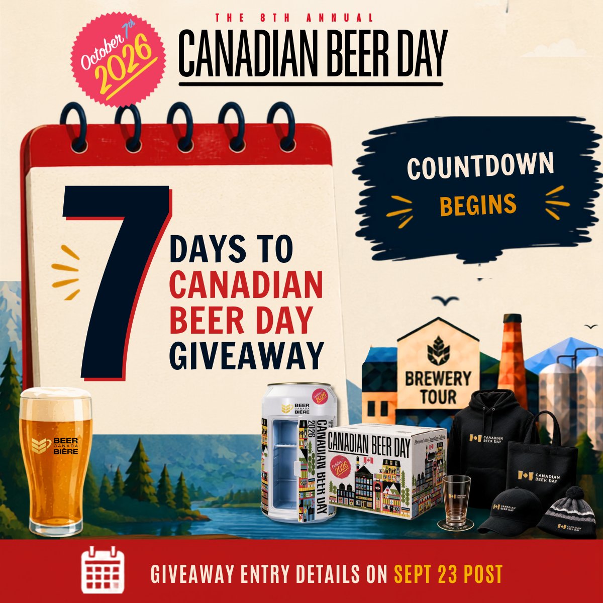 BeerCanada's tweet photo. ⏳ 7 days to Canadian Beer Day! 🍺 Enter the giveaway on our Sept. 23 Instagram post: follow @beercanadacheers, like that post and tag a friend. Details: https://t.co/HOmM2IX6p5
 
Please celebrate responsibly. 🇨🇦

#CanadianBeerDay #BrewedInCanada #BeerCanada. https://t.co/Lo0wA8M6Bm
