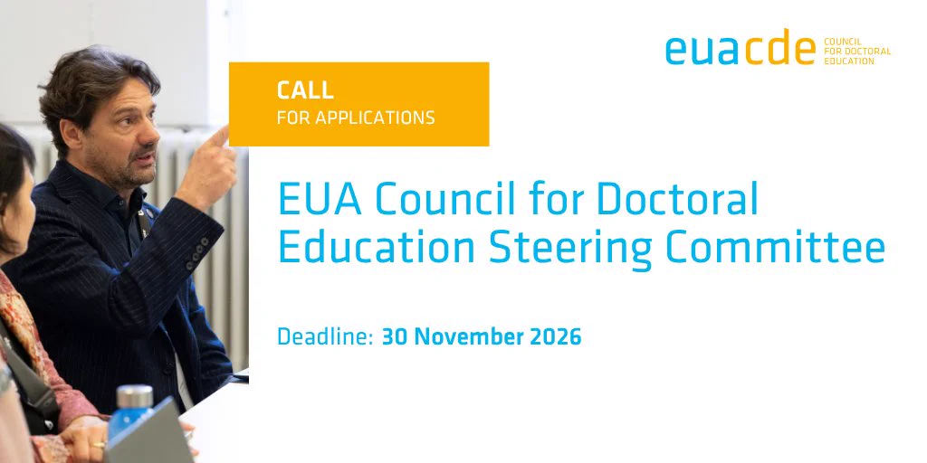 A person speaks while seated at a table with others, holding a pen. Text on the image reads: "Call for Applications. EUA Council for Doctoral Education Steering Committee. Deadline: 30 November 2026." The EUA CDE logo is visible.