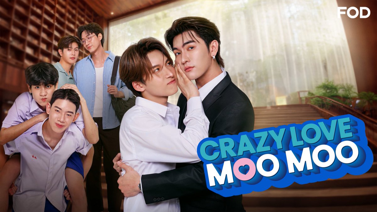 fujitvplus's tweet photo. 🆕ドラマ『Crazy Love-MooMoo』
#FOD で全10話をレンタル配信開始！

／
「The Boy Next World Series」
Boss＆Noeul 主演最新作！✨
＼

名家に生まれた長男・Hiaフーは、ムームーに想いを寄せ続けている。
しかし、ムームーは何度告白されてもその想いを受け入れようとせず…💞

#CrazyLoveMooMoo #BossNoeul
#TheBoyNextWorldSeries

https://t.co/dWqN5ygC7K