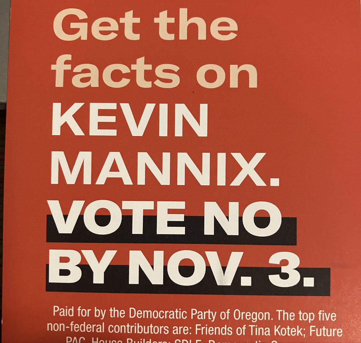 CapitolCurrents's tweet photo. Some unusual messaging on this @ORDems mailer for an #orleg seat: “Vote No” on the incumbent. 

The meaning is clear, but strictly speaking you can’t actually vote “no” in a race like this. #orpol https://t.co/6UYCA749Nr