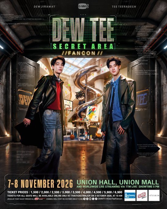 TcketMerchant's tweet photo. DEW TEE SECRET AREA FANCON IN BANGKOK

2026년 11월 7–8일
Union Hall, Bangkok

티켓팅 대행 서비스 OPEN

일반 예매: 2026년 10월 3일 오전 10시 BKK

HTB 서비스 수수료 ✔️ 전 구역 신청 가능 ✔️ 앞��� 우선 요청 가능 ✔️ 본인 명의 ThaiTicketMajor 계정으로 직접 구매 ✔️ 티켓 확보 실패 시 전액 환불 ✔️ 해외 팬 신청 가능

구역: A1, A2, A3, A4
B1, B2, B3, B4, B5
C1, C2, C3, C4, C5

원하는 수량 + 구역을 DM으로 보내주세요.
예약 문의는 DM 주세요.

#DewTeeSecretArea #DewTeeSecretAreaFancon #DewJirawat #TeeTawan #GMMTV #HTB #TicketingService #WTS
