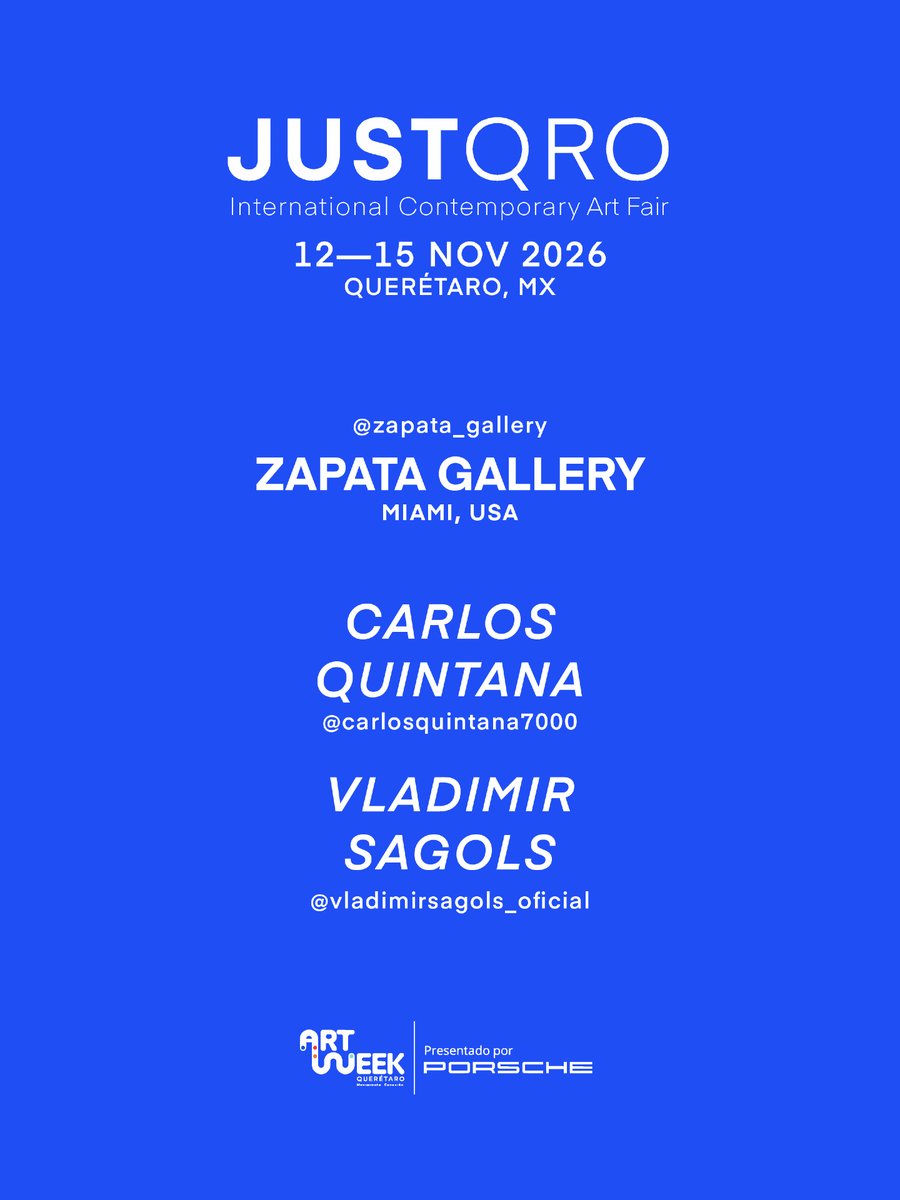 justfairs's tweet photo. ZAPATA GALLERY en JUSTQRO 2026
Carlos Quintana y Vladimir Sagols llegan a Querétaro con dos universos pictóricos personales. Del 12 al 15 de noviembre en Álamos Lifestyle Center, dentro de Art Week Querétaro.
@zapata_gallery @artweekqro
#JUSTQRO2026 https://t.co/iJZ1LJaA4k